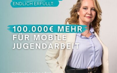 Erhöhung des Budgets für mobile Jugendarbeit.